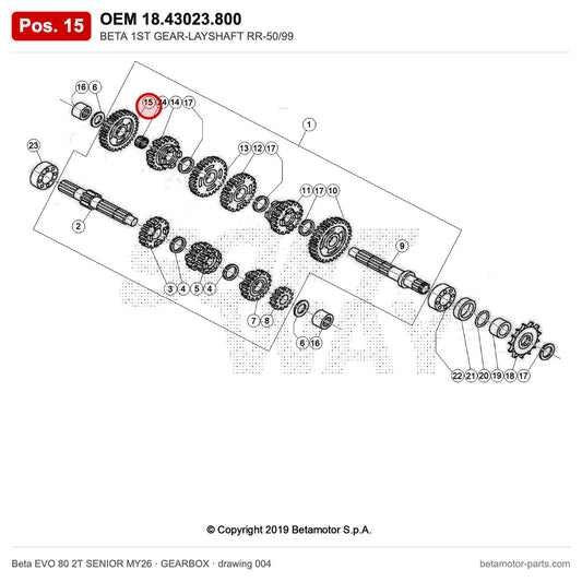BETA 1ST GEAR-LAYSHAFT RR-50/99 – OEM 18.43023.800, position 15 on the Beta EVO 80 2T SENIOR MY26 gearbox drawing