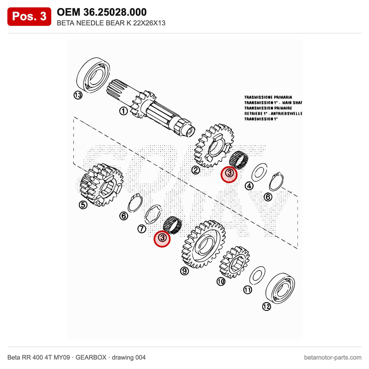 BETA NEEDLE BEAR K 22X26X13 – OEM 36.25028.000, position 3 on the Beta RR 400 4T MY09 gearbox drawing