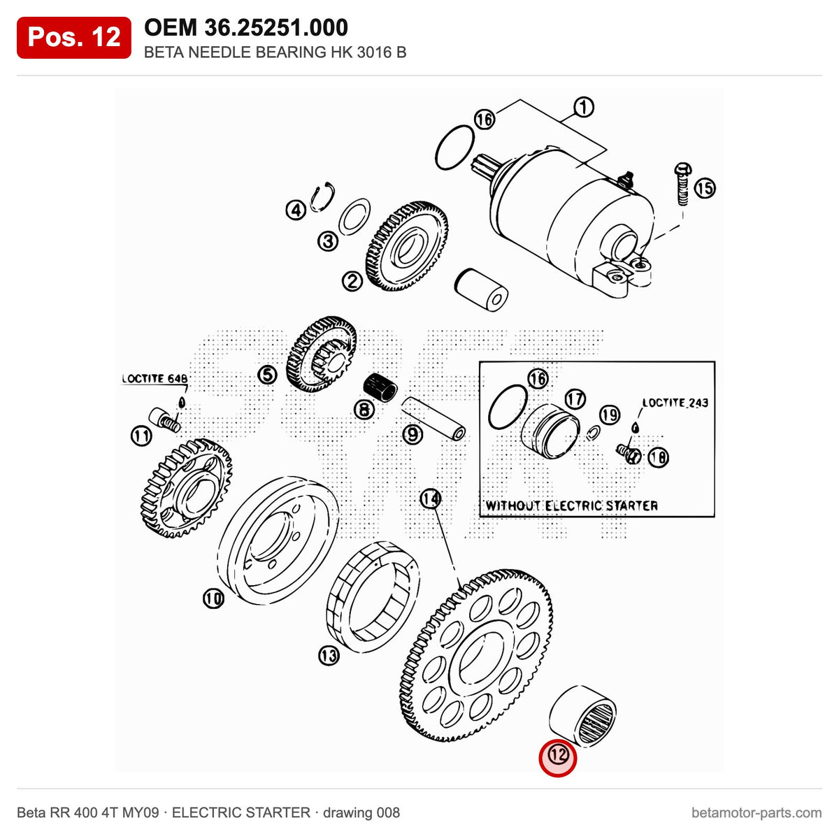BETA NEEDLE BEARING HK 3016 B – OEM 36.25251.000, position 12 on the Beta RR 400 4T MY09 elettricstarter drawing